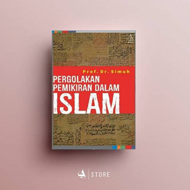 Pergolakan Pemikiran dalam Islam