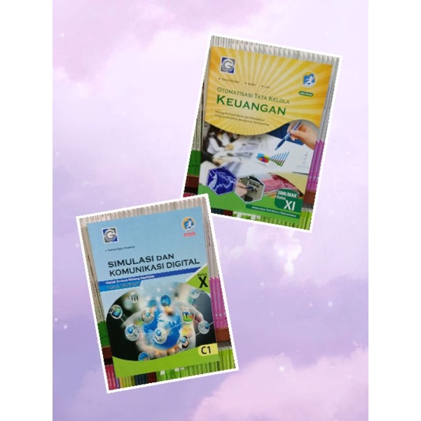 

simulasi dan komunikasi DIGITAL-OTOMATISASI TATA KELOLA KEUANGAN UNTUK SMK/MAK KELAS.1-2 KURIKULUM.2013.EDISI REVISI