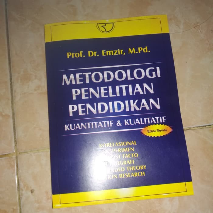 Metodologi Penelitian Pendidikan Kuantitatif Kualitatif Edisi Revisi Shopee Indonesia