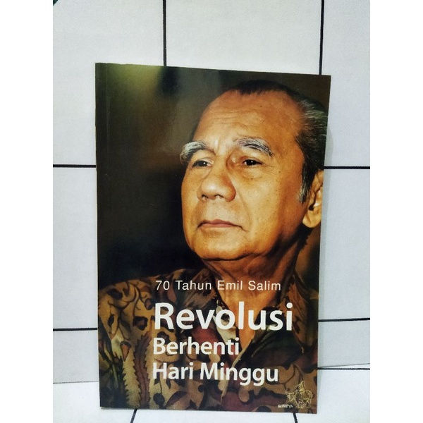 Buku Revolusi Berhenti Hari Minggu Emil Salim