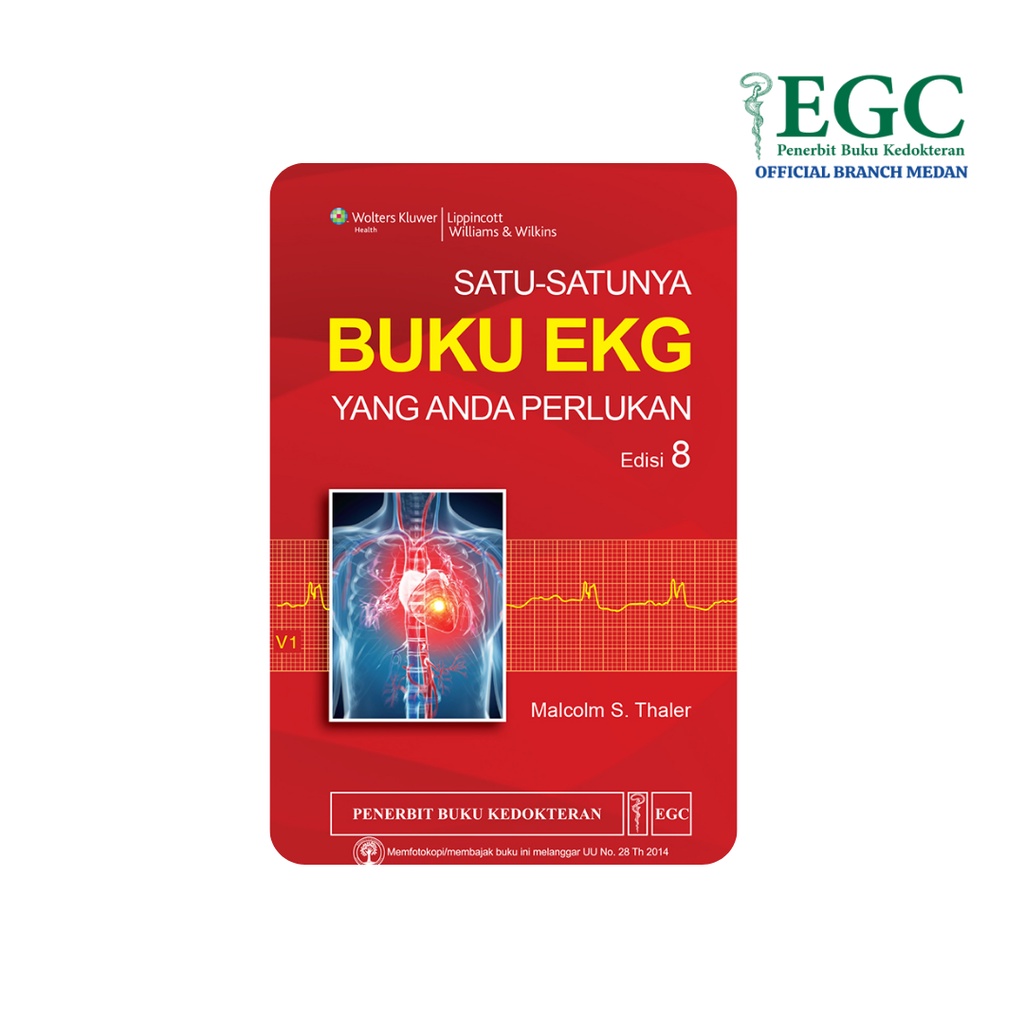 Satu-Satunya Buku EKG yang Anda Perlukan Edisi 8