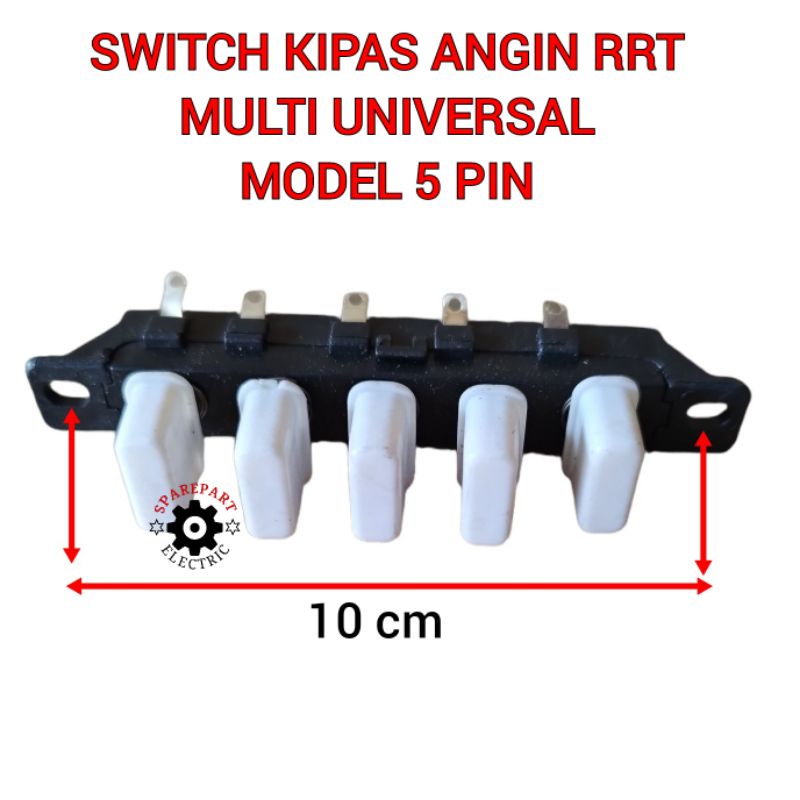 TOMBOL SWITCH / SAKLAR SPEED KIPAS ANGIN RRT MULTI MODEL 4 5 PIN UNIVERSAL