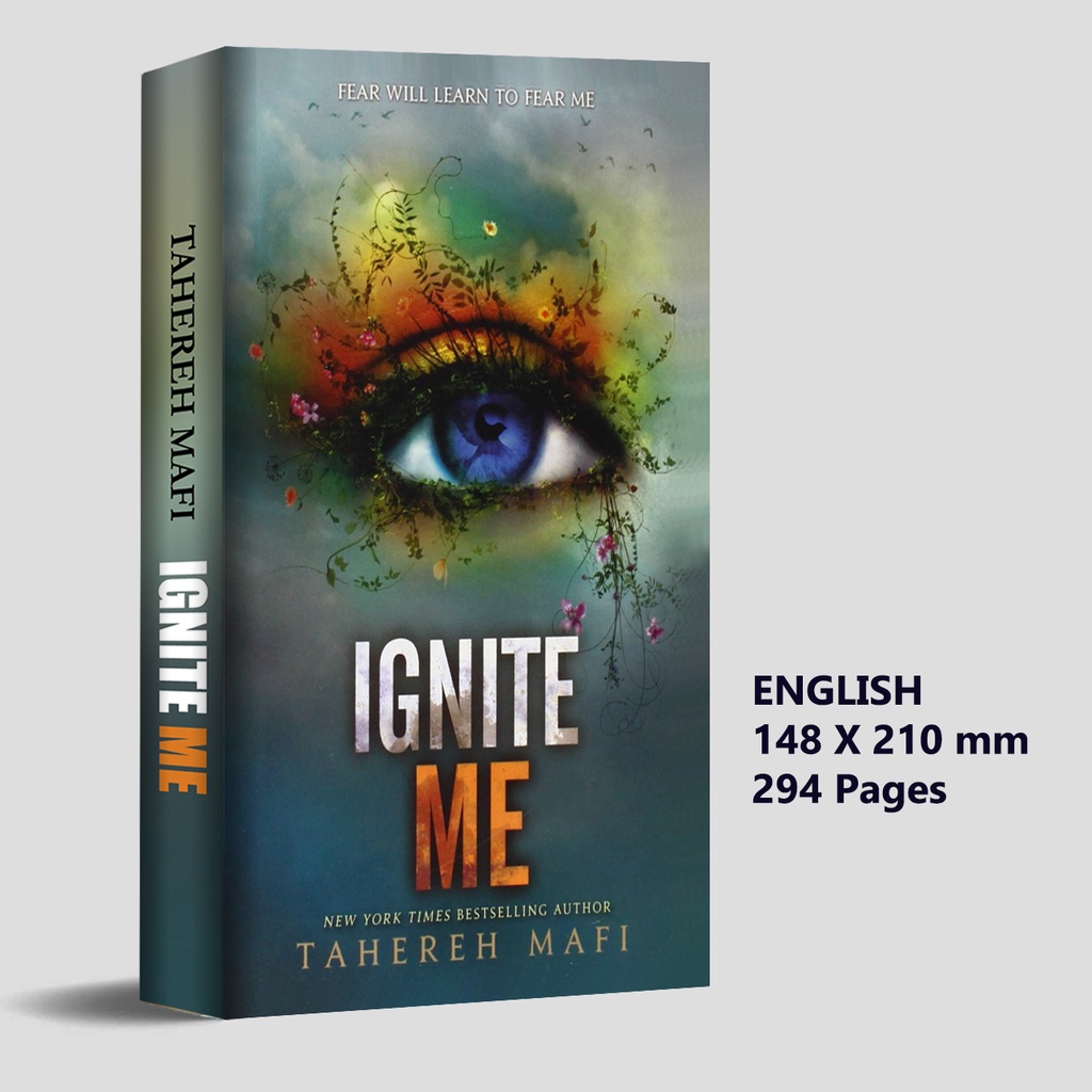 (ENGLISH) IGNITE ME NOVEL TAHEREH MAFI (SHATTER ME 3)