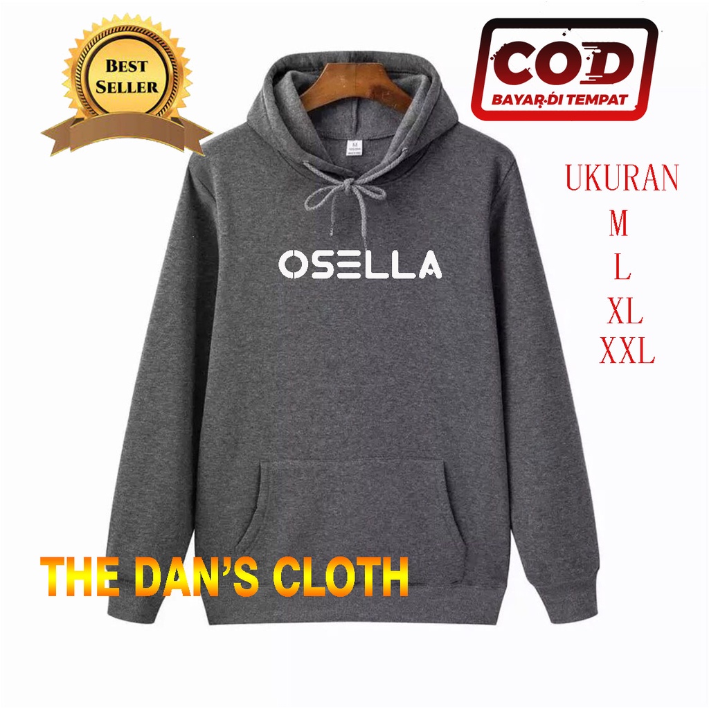 Jaket Sweater Hoodie - OSELLA  > Hoodie Distro Terbaru