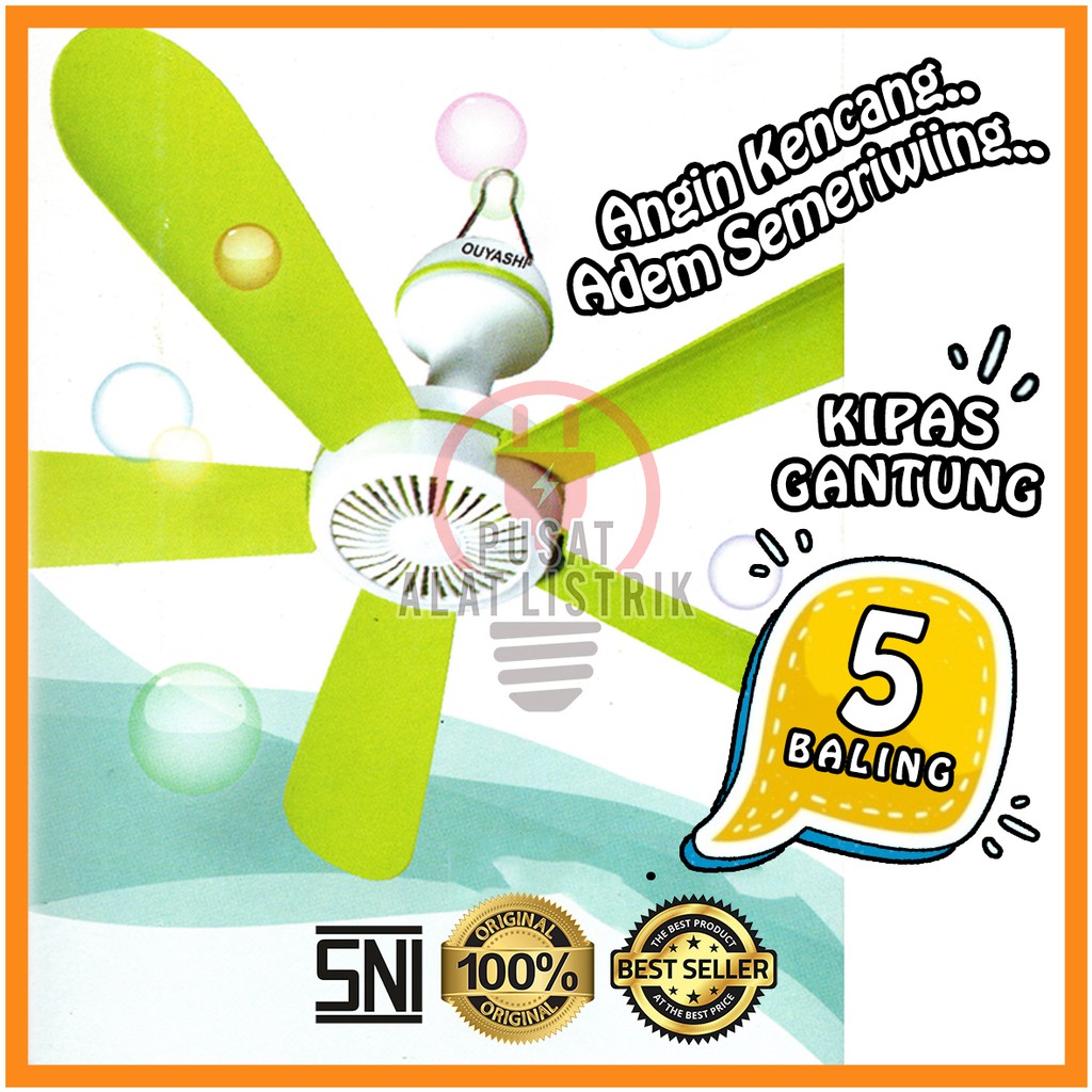 KIPAS ANGIN GANTUNG 5 BALING OUYASHI 12W 15W 25W WATT HELIFAN