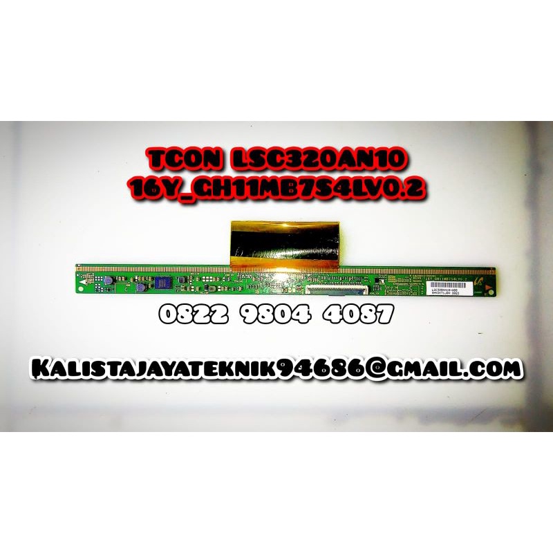TCON LSC320AN10 TCON 16Y_GH11MB7S4LV0.2 TCON PANEL 16Y_GH11MB7S4LV0.2 TCON LOGIC LSC320AN10 TCON TV 