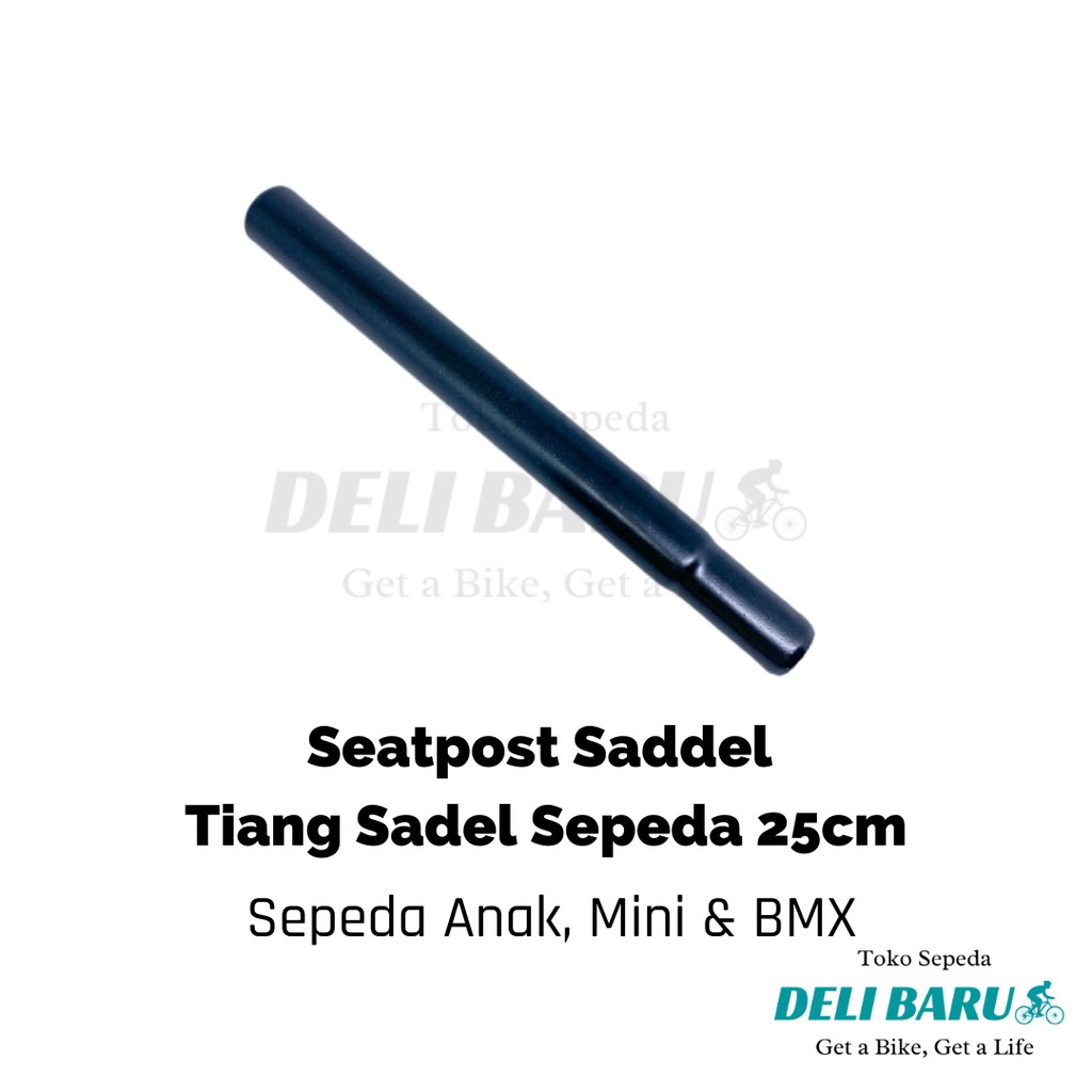 Tiang sadel seatpost sepeda anak BMX 25 cm