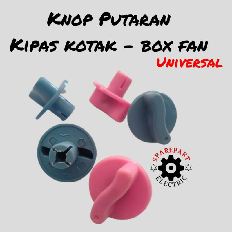 KNOP PUTARAN BUAT KIPAS ANGIN BOX FAN MULTI UNIVERSAL