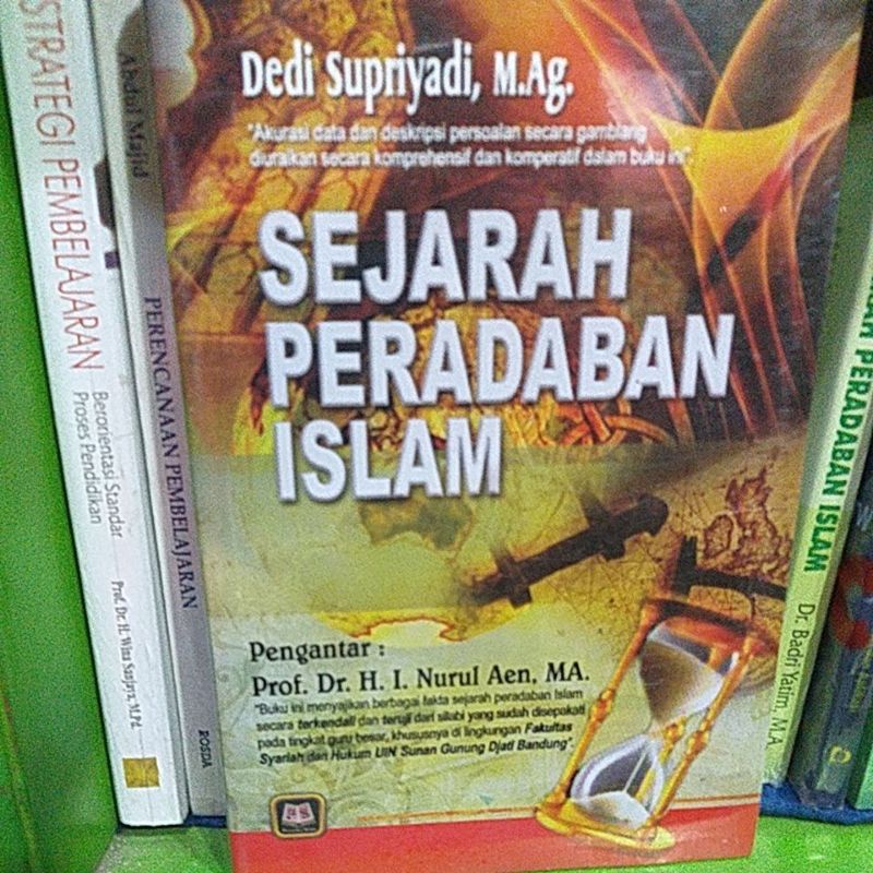 sejarah peradaban Islam Dedi Supriadi