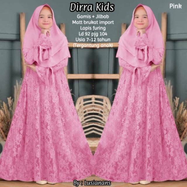 DIRRA SYARI KIDS Bahan Moscrepe Brukat Mix Full Brukat (Dapat Gamis+Kerudung) Baju Muslim Anak Simpl