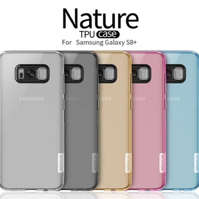 Soft Case Samsung S8+ Soft Case Samsung S8 Plus Soft Case Samsung Galaxy A8+ Nillkin Nature TPU