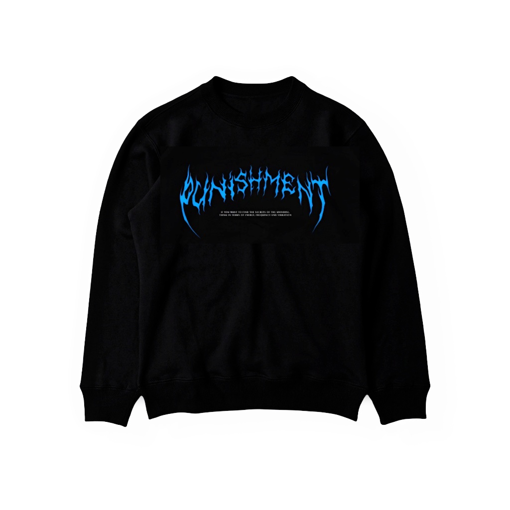 CREWNECK PRIA HITAM TERLARIS PUNISHMENT SWEATSHIRT ORIGINAL SWEATSHIRT WANITA