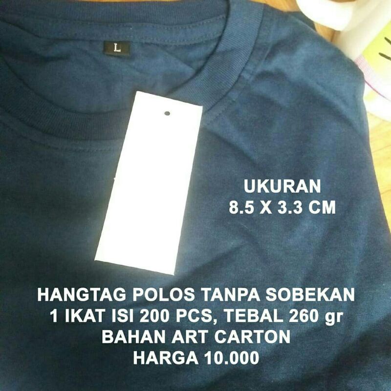 

HANG TAG / Hangtag baju /Tag kosong murah / Tag isi refil gun / 200 PCS / HANTAG / HENGTEG POLOS TIDAK SOBEK / PRICE TAG / LABELHARGA / LEBEL KERTAS