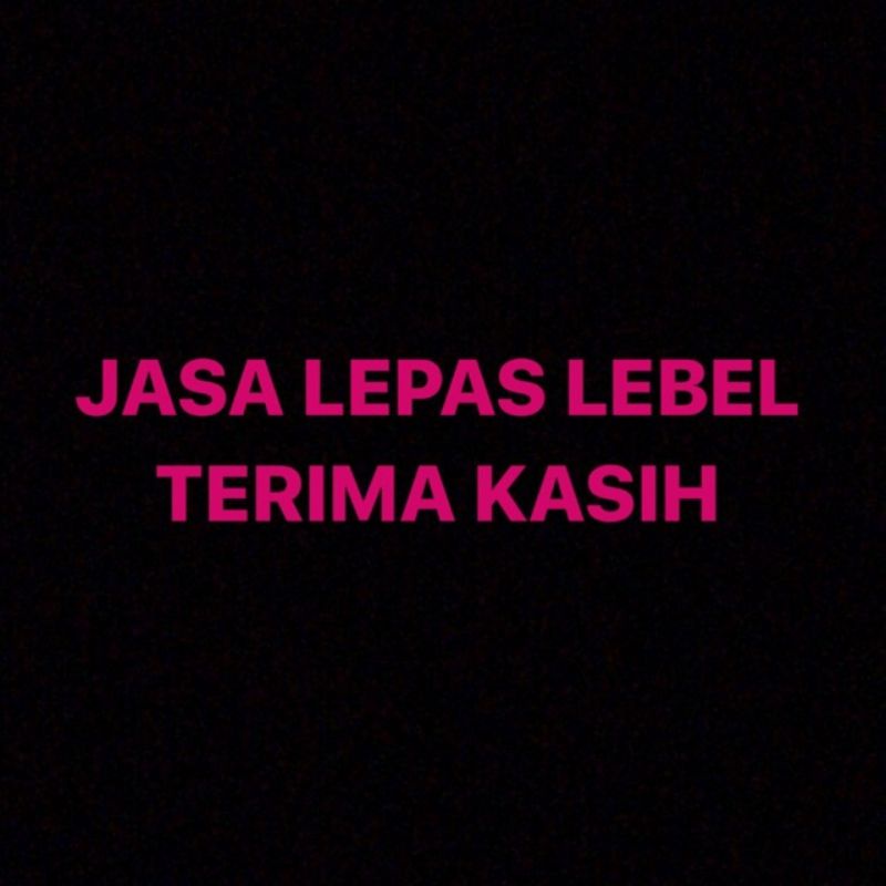 

Jasa lepas label atau stiker