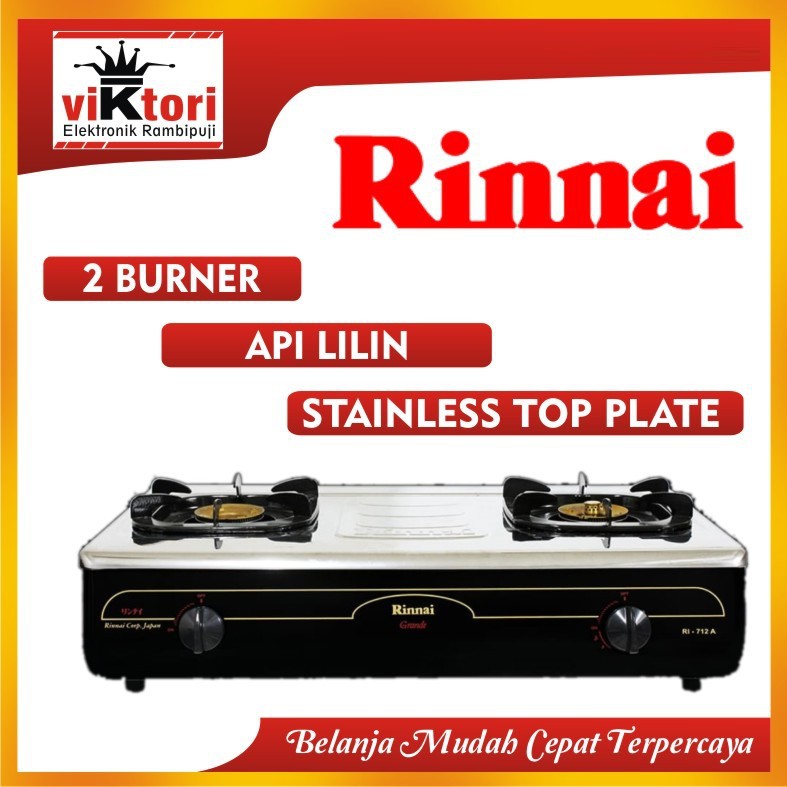 RINNAI KOMPOR GAS 2 TUNGKU RI712A / KOMPOR GAS RINNAI STAINLESS / KOMPOR GAS RINNAI RI712A
