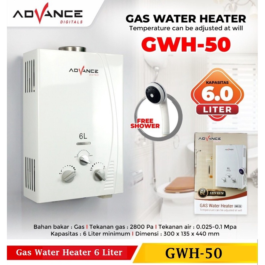 Water Heater Gas Advance GWH-50 Pemanas Air Kapasitas 6 Liter Original-Garansi resmi