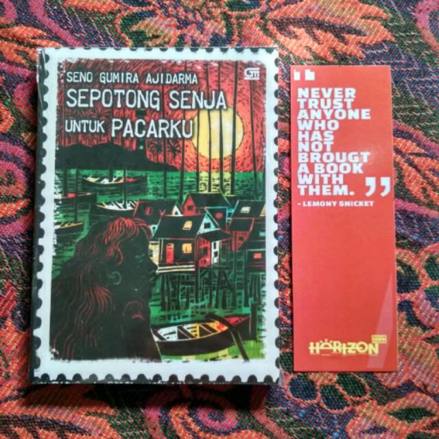 Sepotong Senja Untuk Pacarku Seno Gumira Ajidarma Bonus Bookmark Shopee Indonesia