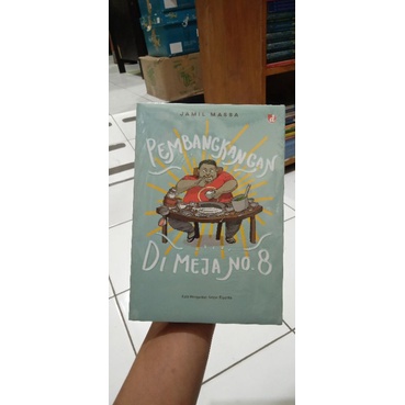 

BUKU PEMBANGKANGAN DI MEJA NO 8