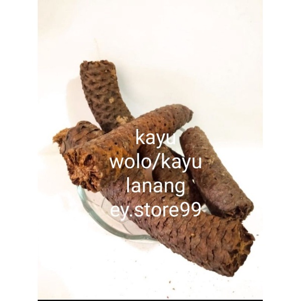 

Kayu Wolo atau kayu lanang 250gram