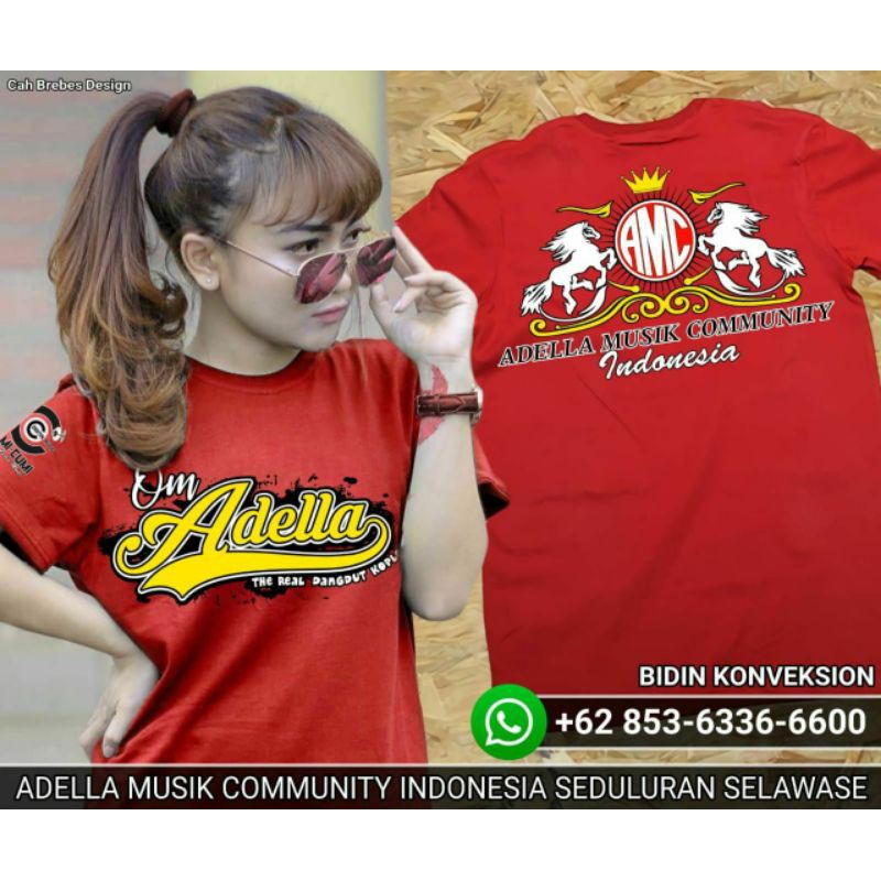 [COD] KAOS ADELLA MUSIK amcnnya Indonesia orkes Adella musik