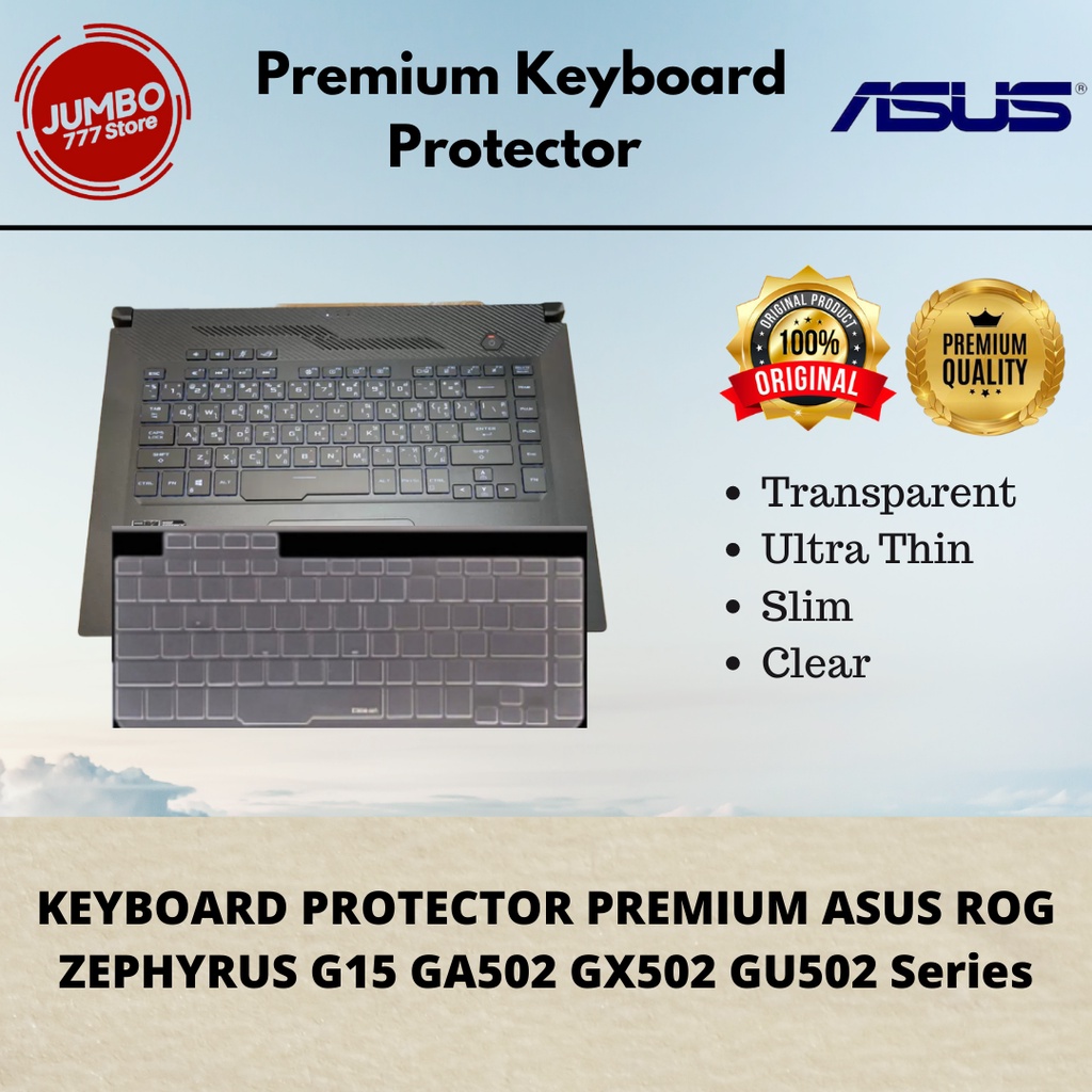 KEYBOARD PROTECTOR PREMIUM  ASUS ROG ZEPHYRUS GA502 GX502 GU502