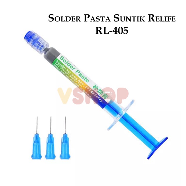 TIMAH SOLDER PASTA SUNTIK RELIFE RL-405 SOLDERING PASTA SUNTIK