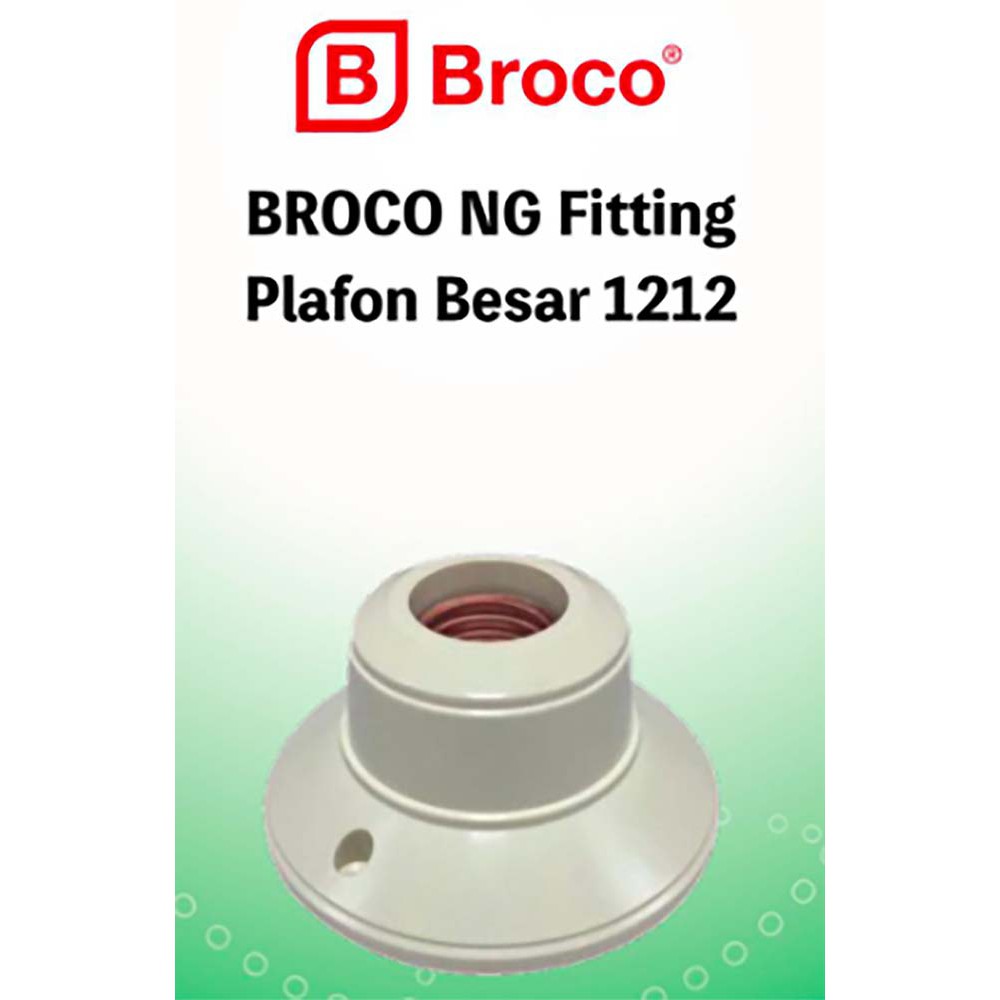 BROCO FITTING PLAFON BESAR BULAT BROCO 1212