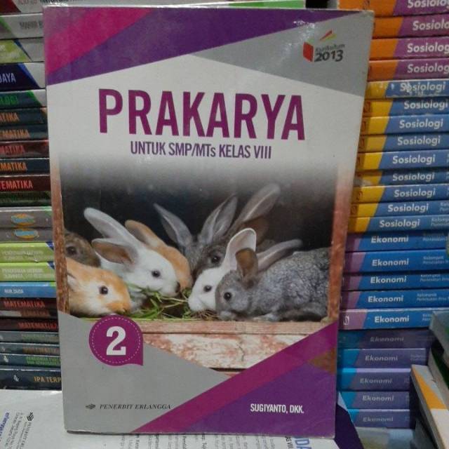 BUKU BEKAS Prakarya SMP kelas 2 ERLANGGA