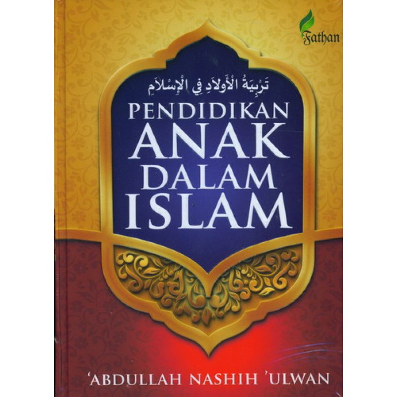 Pendidikan Anak Dalam Islam