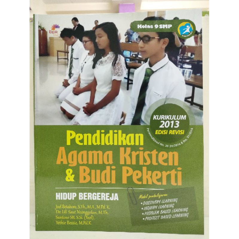 buku PAKET AGAMA KRISTEN & BUDI PEKERTI KELAS 9 SMP (REVISI); BPK Gunung Mulia