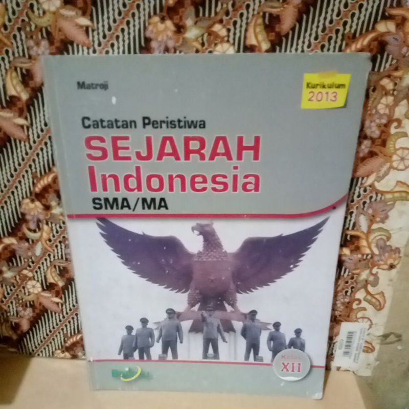 CATATAN SEJARAH INDONESIA SMA/MA KELAS XII 12 3 BAILMU