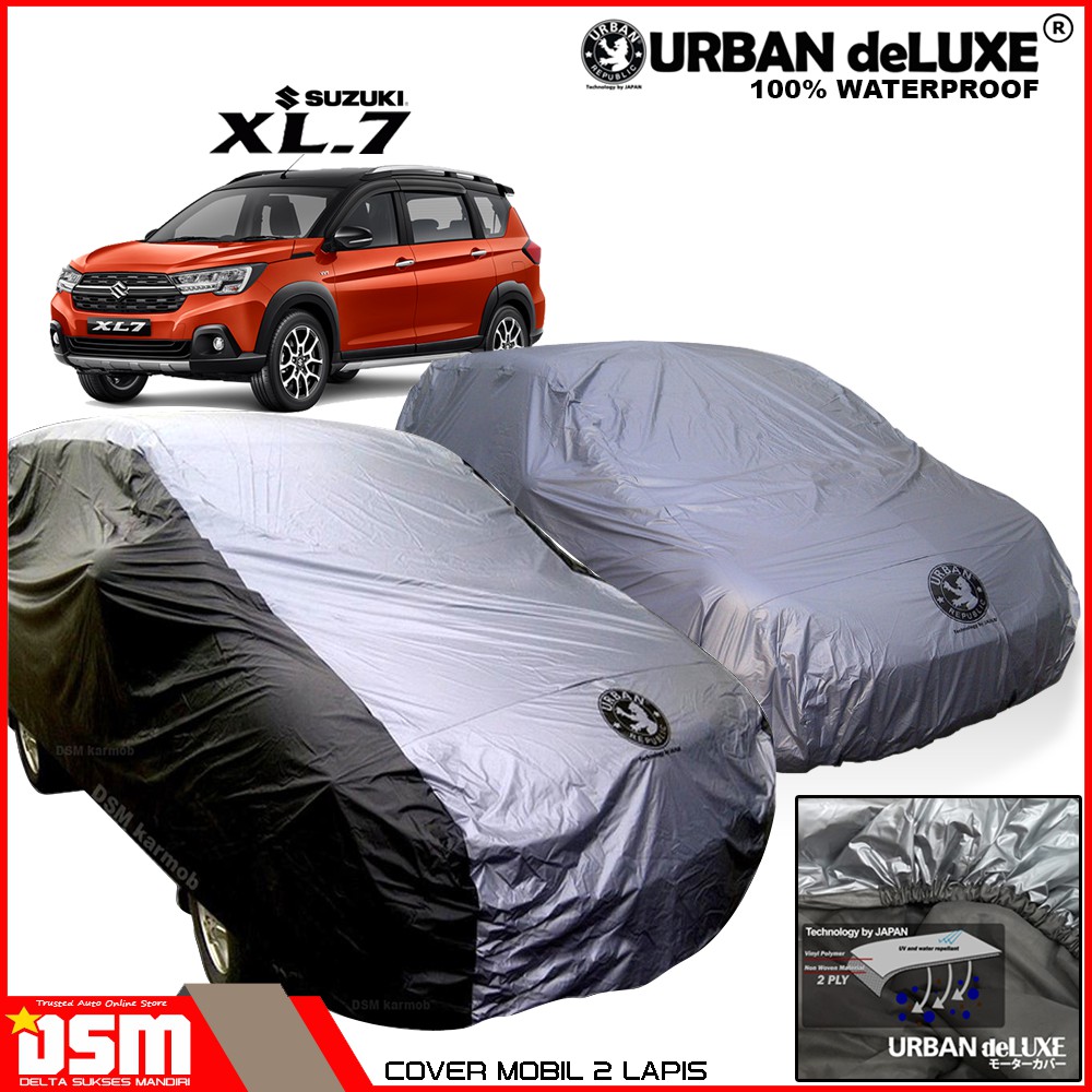 Urban Deluxe Cover Mobil 2 Lapis Suzuki XL7 / 100% Waterproof Dan Anti Gores