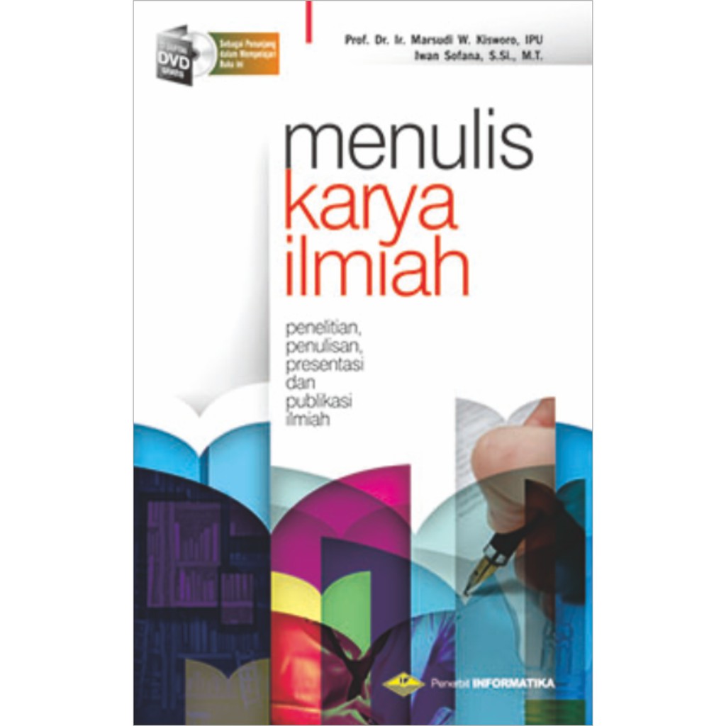 Jual Buku Menulis Karya Ilmiah Penelitian Penulisan Presentasi