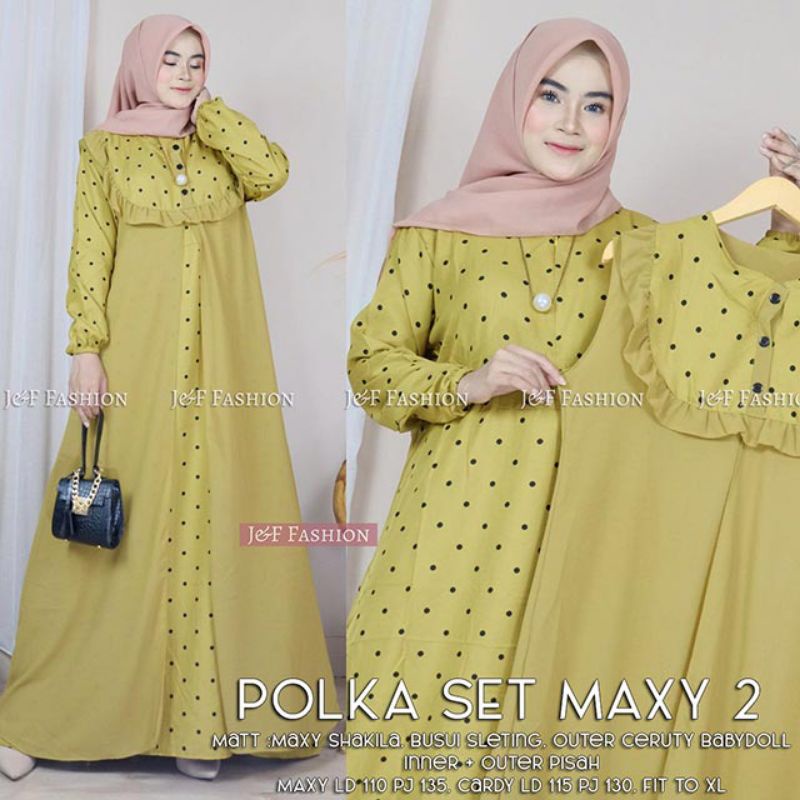 POLKA 2 SET || BALQIS SET || PAMELA SET ||  Matt Maxy Shakila || Maxy Dress