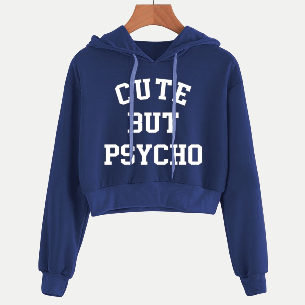 Bess - Sweater Hoodie Crop Murah / Sweater Hoodie Crop CUTE BUT PSYCO