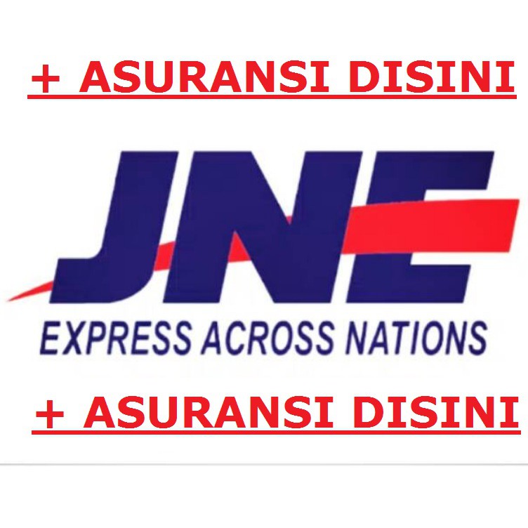 

+ EXTRA ASURANSI JNE UNTUK BARANG INI