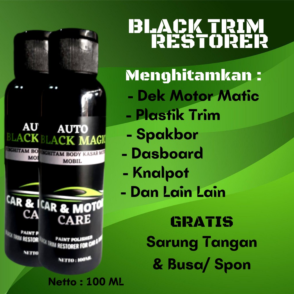 Jual Penghitam Body Motor Permanen Original Auto Black Magic 100 Ml Shopee Indonesia 0023