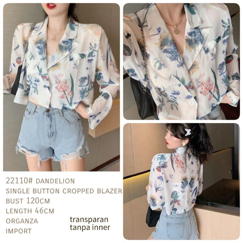 MDLV ~ 22110 DANDELION SINGLE BUTTON CROPPED BLAZER / ATASAN CROP LENGAN PANJANG / FASHION IMPORT