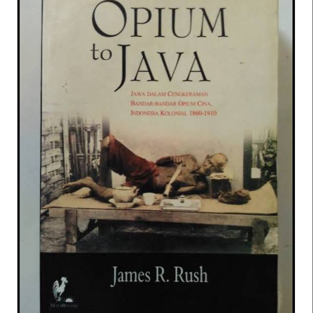 Opium to java / James R. Rush