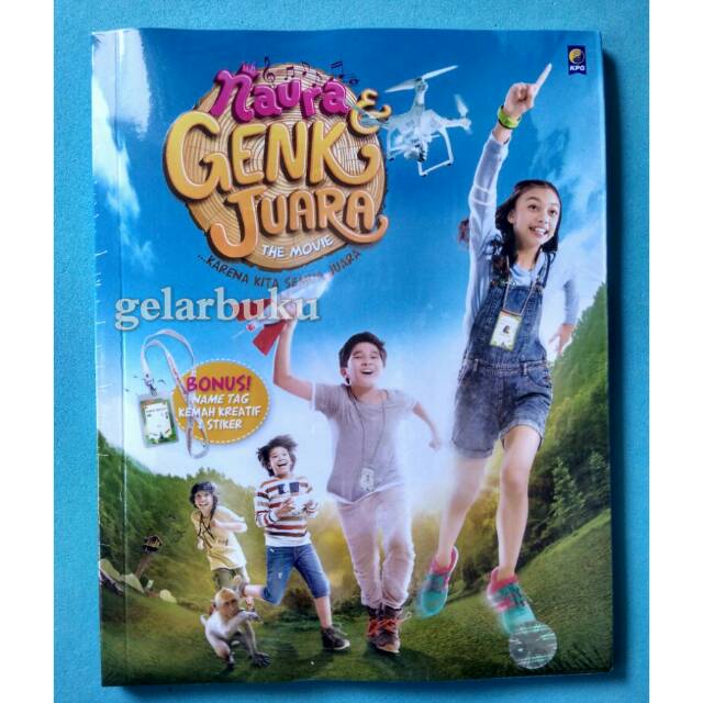 Naura Dan Genk Juara The  Movie