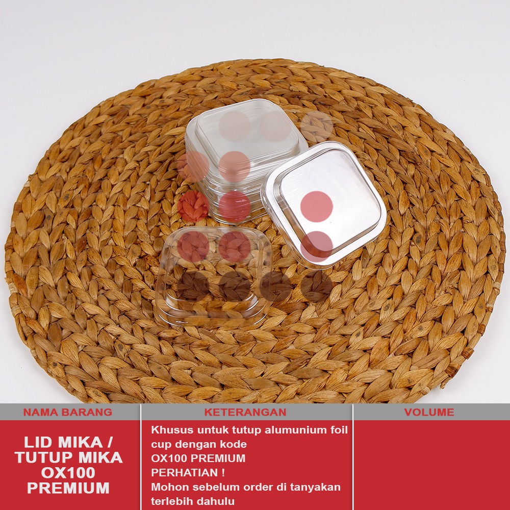 LID MIKA / TUTUP MIKA OX100 / OX100 PREMIUM ( TUTUPNYA SAJA )