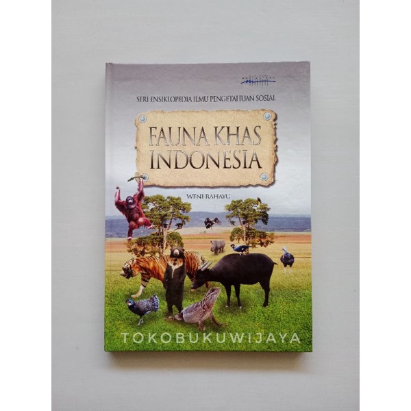 Seri Ensiklopedia Fauna Khas Indonesia Hard Cover