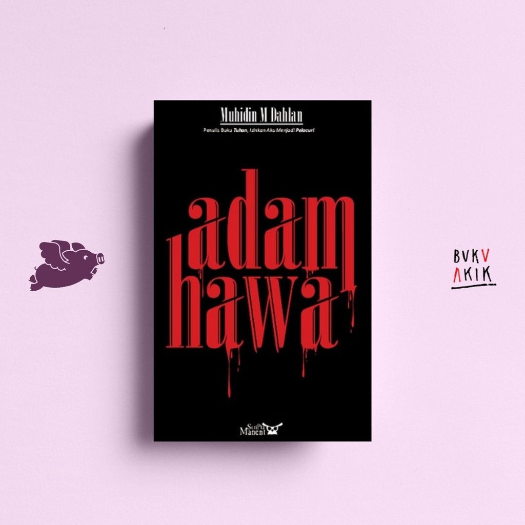 Adam Hawa - Muhidin M Dahlann