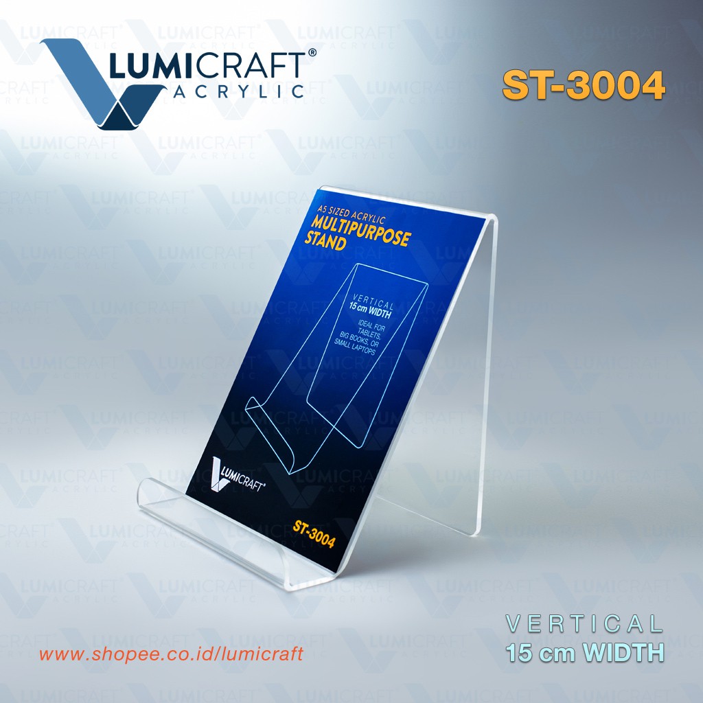 

Stand Akrilik Multifungsi / Multipurpose Stand - Lebar 15 cm (Seukuran A5) - Lumicraft ST-3004