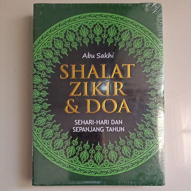 Buku Shalat Zikir &amp; Doa Sepanjang Tahun