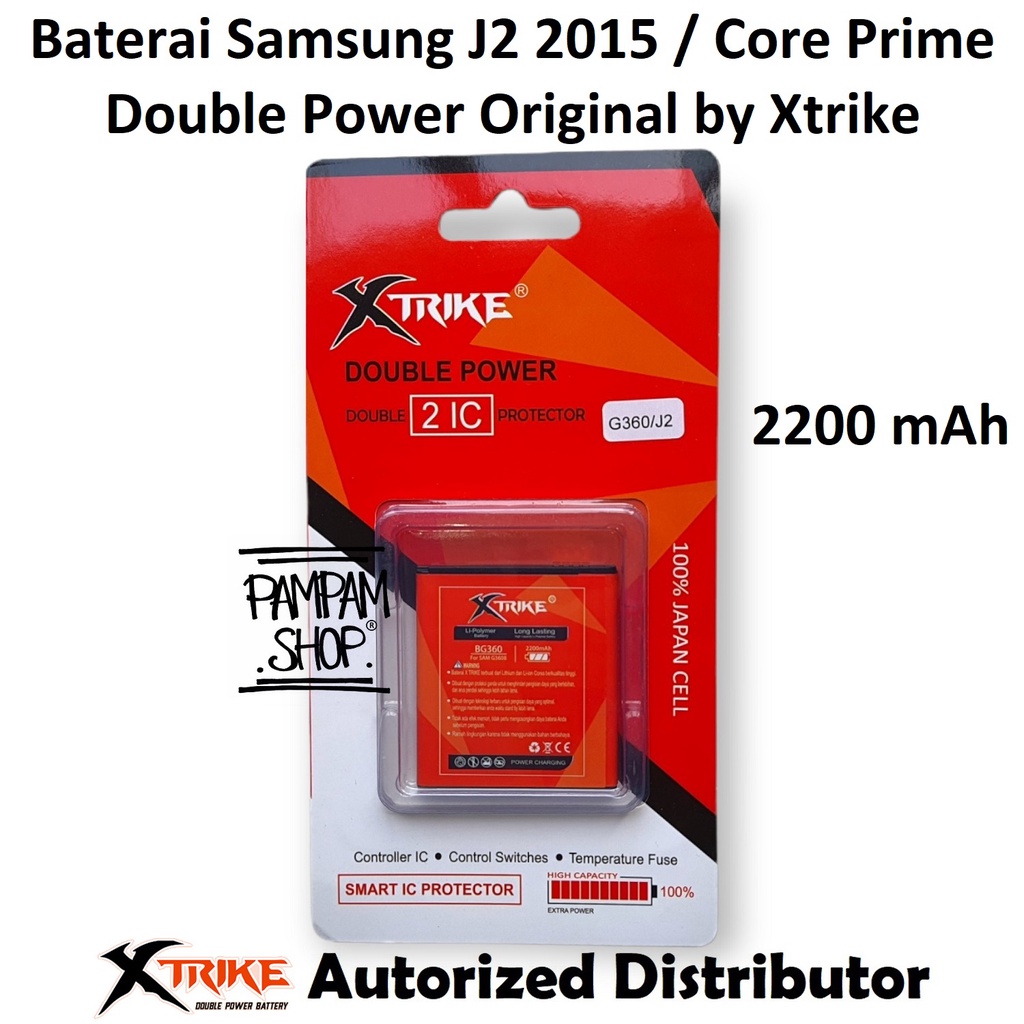 Baterai XTRIKE Double Power Original Samsung Galaxy J2 J200 Core Prime G360 Batre Batrai Battery Ori