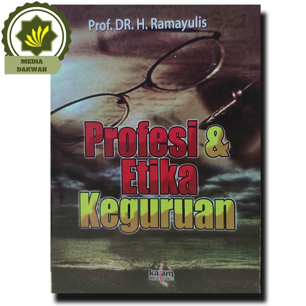 Jual Buku Profesi Dan Etika Keguruan Oleh Ramayulis | Shopee Indonesia