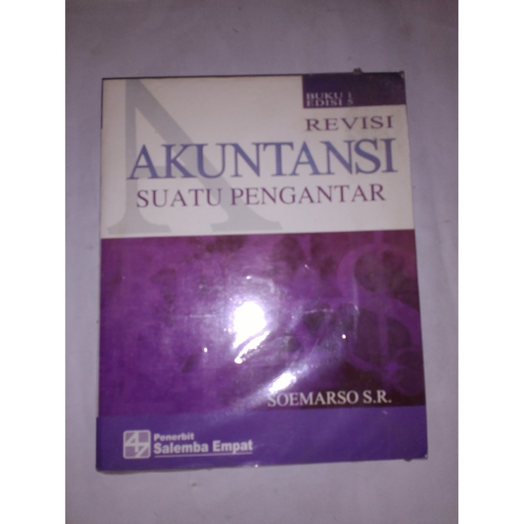 Akuntansi Suatu Pengantar Buku 1 Edisi 5 Revisi by Soemarso S R terakhir