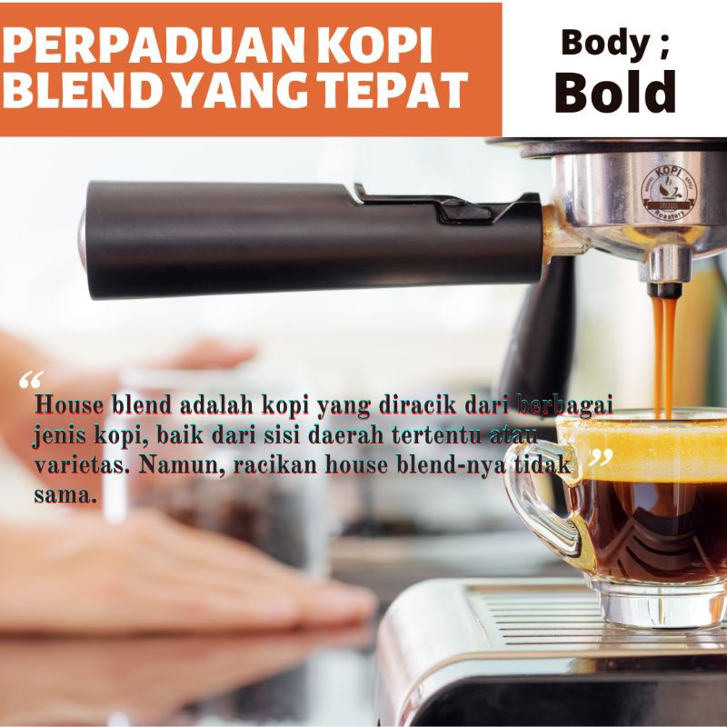 Kopi House Blend Espresso 1Kg | Robusta70% Arabika30% | Resep Es Kopi Kekinian