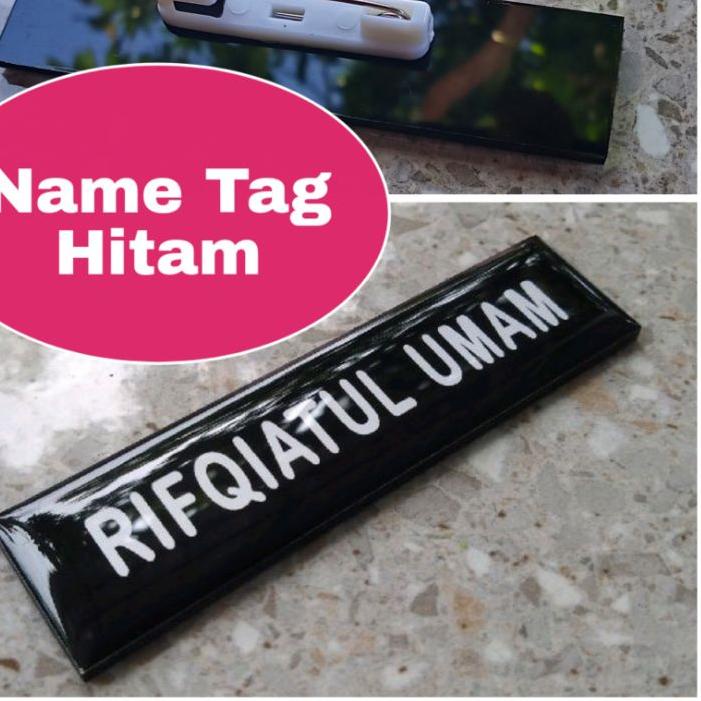 

Best! NAME TAG HITAM FULL - RESIN VIBERRGLASS - Peniti - Magnet